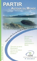 Guide ABM "Partir autour du monde"